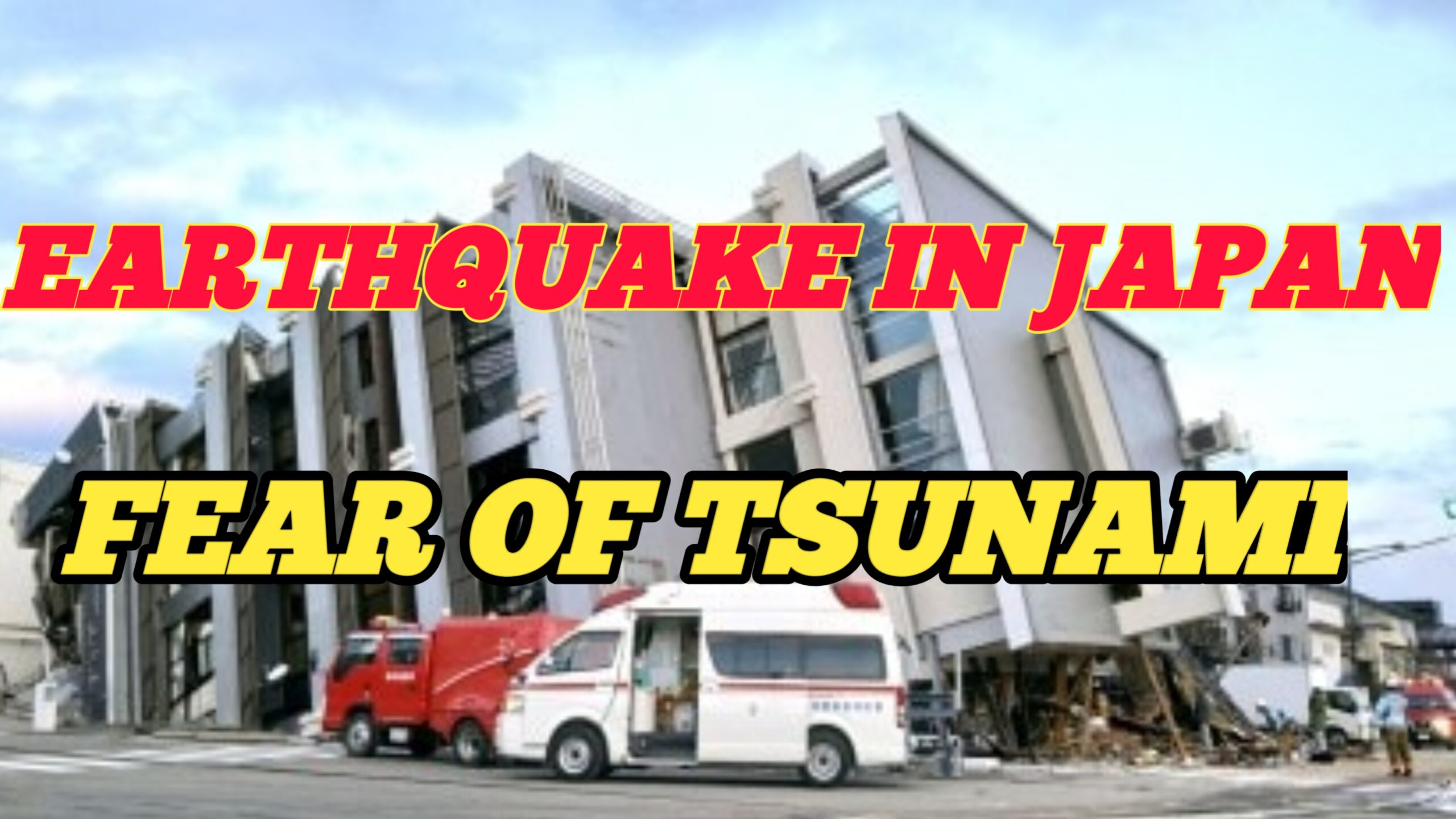Earthquake in Japan